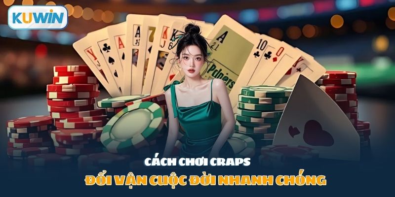 cách chơi craps
