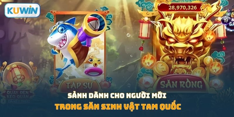 Sảnh dành cho người mới trong săn sinh vật Tam Quốc