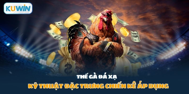 Thế gà đá xạ